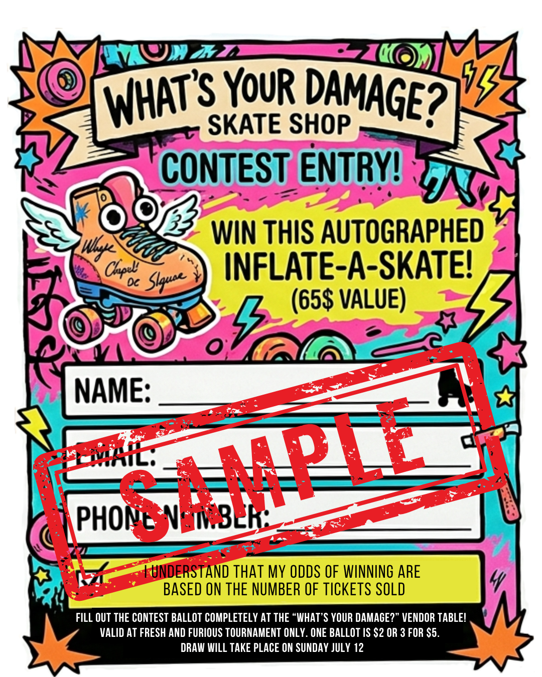 INFLATE A SKATE CONTEST TICKET FRESH AND FURIOUS JULY 12
